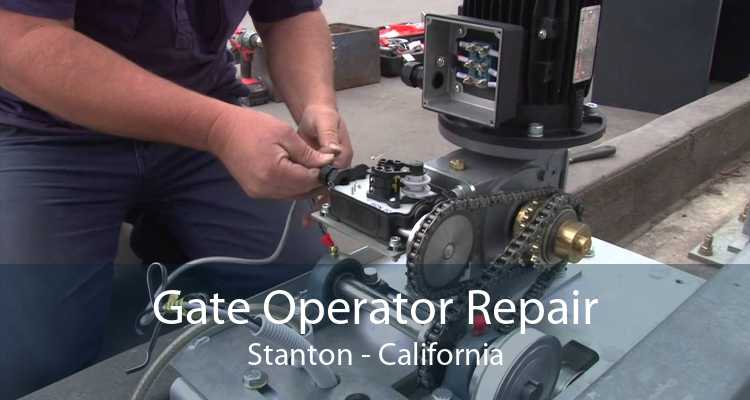 Gate Operator Repair Stanton - California