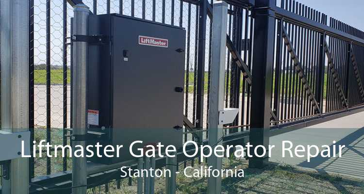 Liftmaster Gate Operator Repair Stanton - California