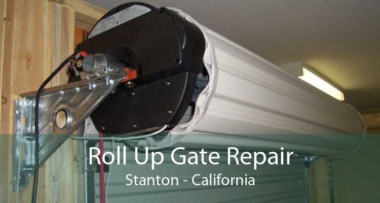 Roll Up Gate Repair Stanton - California